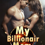 My Billionaire Mom Chuck Cannon Chinese Novel &#8211; Download PDF