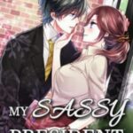 My Sassy President Chinese Novel &#8211; Download PDF