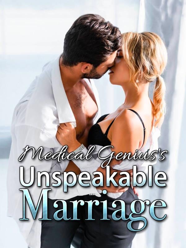A featured image of Medical Genius's Unspeakable Marriage novel cover