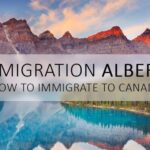 How to Immigrate to Alberta, Canada