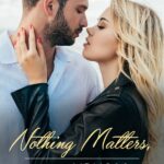 Nothing Matters Except You &#038; Me Novel &#8211; Download/Read Free PDFs Online