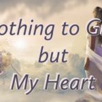 Nothing To Give But My Heart &#8211; Read/Download PDF