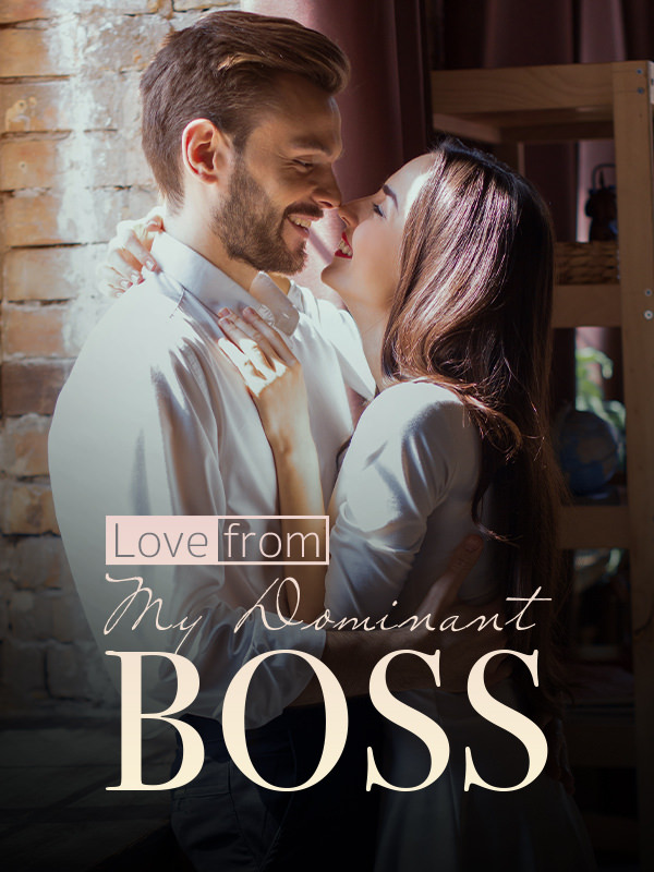 Love from My Dominant Boss Novel cover