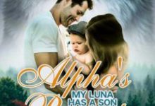 Alpha's Regret-My Luna Has A Son novel
