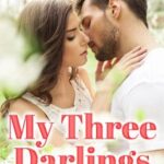 My Three Darlings &#8211; Download/Read Complete Chinese Novel Free Online