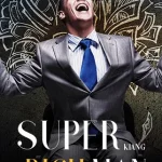 Super Rich Man Novel Download/Read PDF Free Online