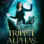 Triplet Alphas Gifted Luna Novel PDF