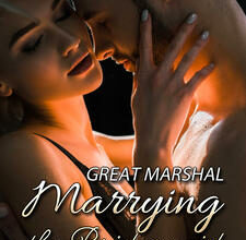 Great Marshal: Marrying the Bridesmaid in a very sexual position