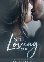 Still Loving You artwork with a lady kissing a man