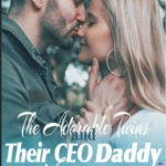 The Adorable Twins and Their CEO Daddy novel cover shows a man kissing a lady in white dress