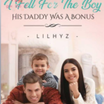 I Fell For The Boy His Daddy Was A Bonus Novel &#8211; Download/Read PDF Free Online