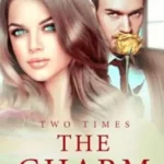 Two Times the Charm Novel – Read/Download Online.