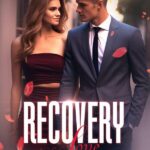 Recovery of Love Novel PDF Read/Download Free Online.