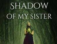 Mated in the Shadow of My Sister Novel