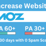 How to Increase Your Domain Authority Score in 30 Days