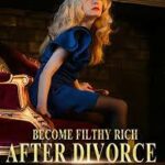 Become the Richest Woman After Divorce ( Stacy And Sophia ) Novel PDF Read/Download Online