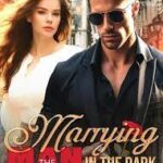 Marrying the Man in the Dark (Damien and Cherise)Novel PDF Read/Download Online