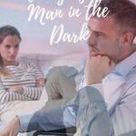 Marrying the Man in the Dark