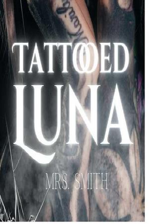  Tattooed Luna Novel PDF Read/Download Online