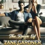 The Reign of Zane Gardner Novel PDF Read/Download Online