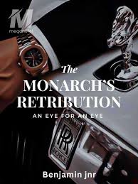 The Monarch's Retribution Novel PDF Read/Download Online