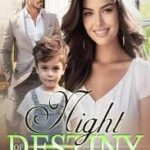 A Whirlwind of Betrayal and Triumph: Night Of Destiny Novel