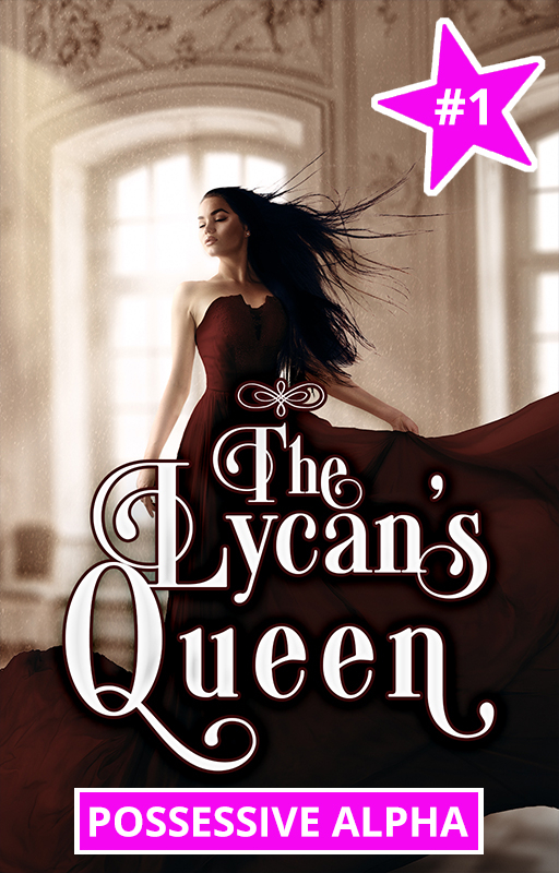 The Lycan Queen Novel: A Tale of Love, Power, and Moonlit Destiny