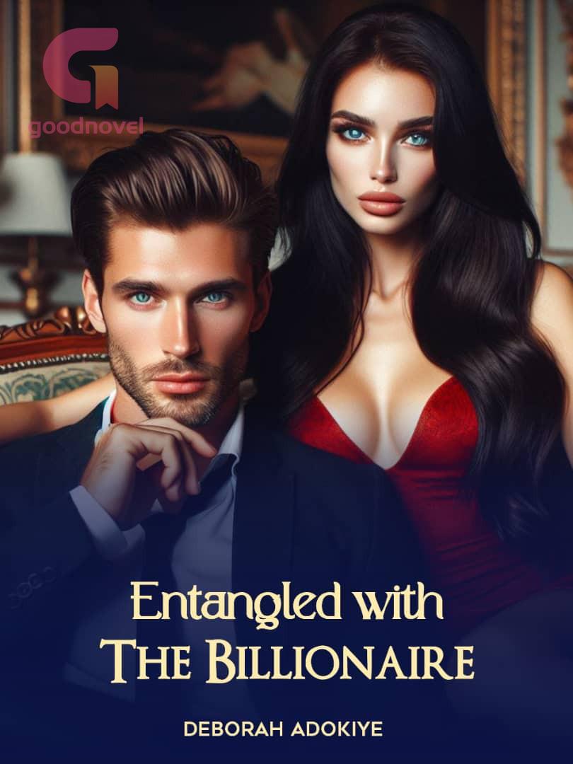Read Entangled With The Billionaire, PDF Free Download