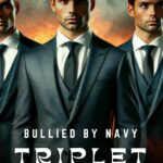 Bullied By Navy Triplet Stepbrothers Novel PDF Read/Download Online