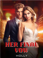 Her Final Vow Novel PDF Read/Download Online