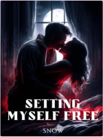 Setting Myself Free Novel PDF Read/Download Online.