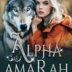 Alpha Amarah Novel PDF Read/Download Online